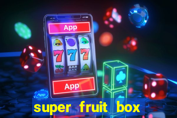 super fruit box onde comprar